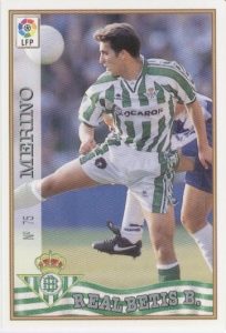Las fichas de la Liga 97-98. N.º 75. Merino (Real Betis). Editorial Mundicromo.