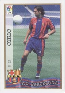 Las fichas de la Liga 97-98. N.º 33. Ciric (F. C. Barcelona). Editorial Mundicromo.
