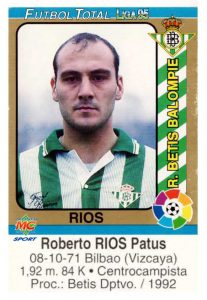 1995 Fútbol Total. N.º 168. Ríos (Real Betis). Editorial Mundicromo.