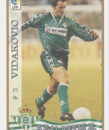 Las fichas de la Liga 97-98. Nº 73. Vidakovic (Real Betis). Editorial Mundicromo.