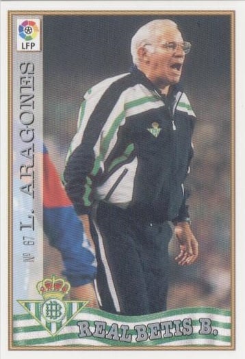 Las fichas de la Liga 97-98. N.º 67. Luis Aragonés (Real Betis). Editorial Mundicromo.