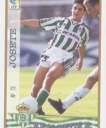 Las fichas de la Liga 97-98. Nº 73. Josete (Real Betis). Editorial Mundicromo.