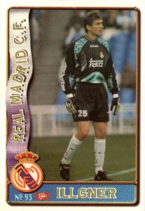 Las fichas de la Liga 96-97. Nº 93. Illgner (Real Madrid). Editorial Mundicromo.