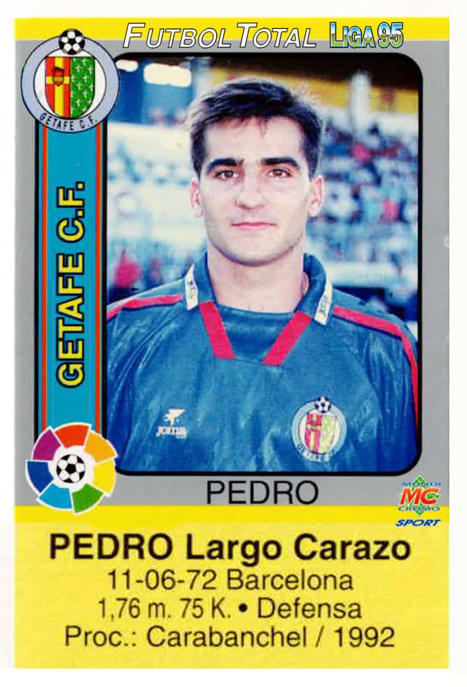 1995 Fútbol Total. N.º 278. Pedro (Getafe C. F.). Editorial Mundicromo.